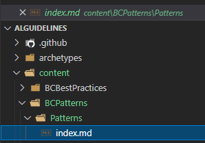 X M' index.md 
v ALGUIDEUNES 
> .github 
> archetypes 
v content 
> BCBestPractices 
v BCPatterns 
v Pattems 
index.md 